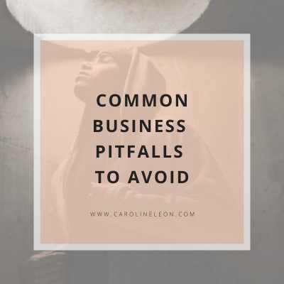 Common Business Pitfalls To Avoid